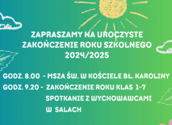zakonczenie2025 Zakończenie roku szkolnego 2024/2025