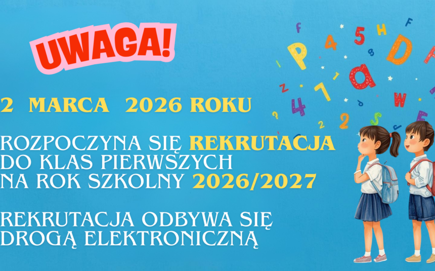 Nabór uczniów do klas pierwszych